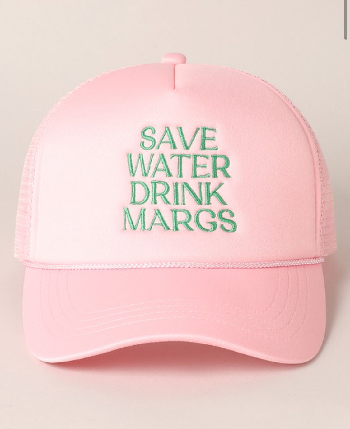 Save Water Drink Margs Trucker Hat